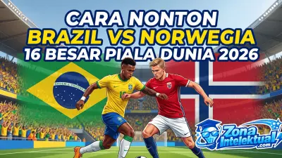 Cara Nonton Brazil vs Norwegia: Panduan Lengkap Streaming dan Siaran Langsung Bola