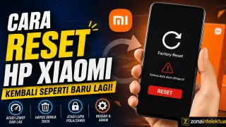Panduan Lengkap Cara Reset HP Xiaomi: Kapan, Bagaimana, dan Apa yang Perlu Kamu Tahu