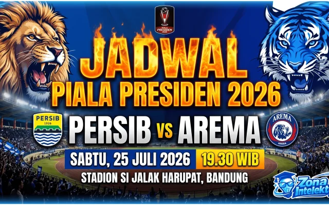 jadwal persib vs arema piala presiden 2026