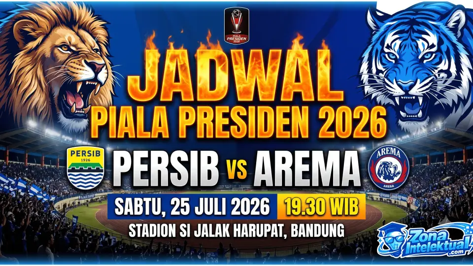 Jadwal Persib vs Arema di Piala Presiden 2026: Duel Pembuka Penuh Gengsi!