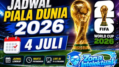 Jadwal Piala Dunia 2026 4 Juli: Babak 32 Besar Lengkap WIB