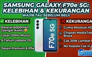 kelebihan dan kekurangan samsung galaxy f70e