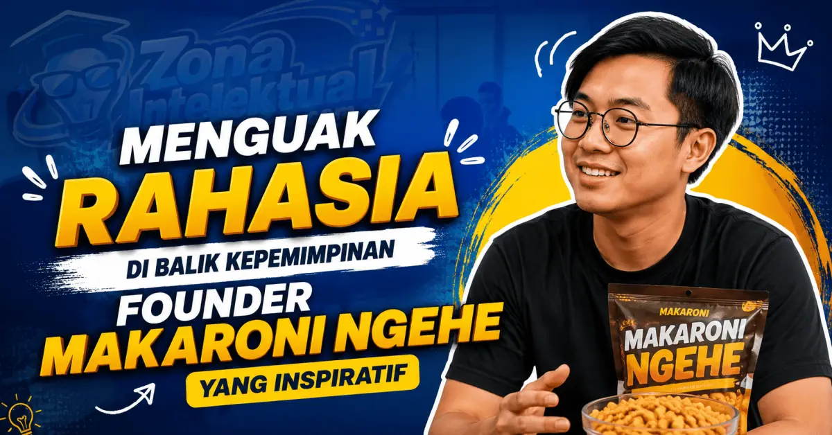 Menguak Rahasia di Balik Kepemimpinan Founder Makaroni Ngehe yang Inspiratif