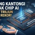 Samsung Kantongi Kontrak Chip AI Raksasa dari Broadcom: Apa Pentingnya Buat Kamu?