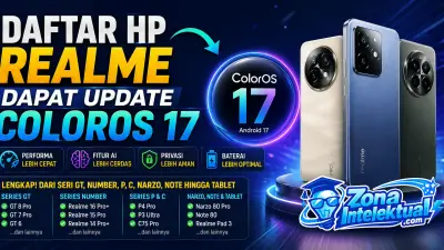 HP Realme Bakal Pakai ColorOS 17? Ini Daftar Perangkat yang Diprediksi Dapat Update