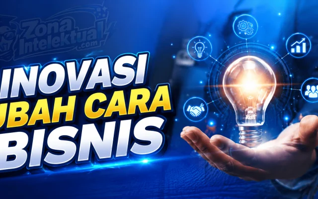 inovasi ubah cara bisnis