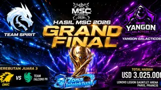 Hasil MSC 2026: Team Spirit dan Yangon Galacticos Bertarung di Grand Final!