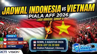 Jadwal Indonesia vs Vietnam Piala AFF 2026: Catat Tanggalnya, Jangan Sampai Ketinggalan!