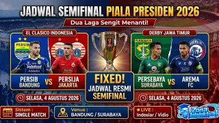 Jadwal Semifinal Piala Presiden 2026: Duel Klasik Siap Guncang Indonesia!
