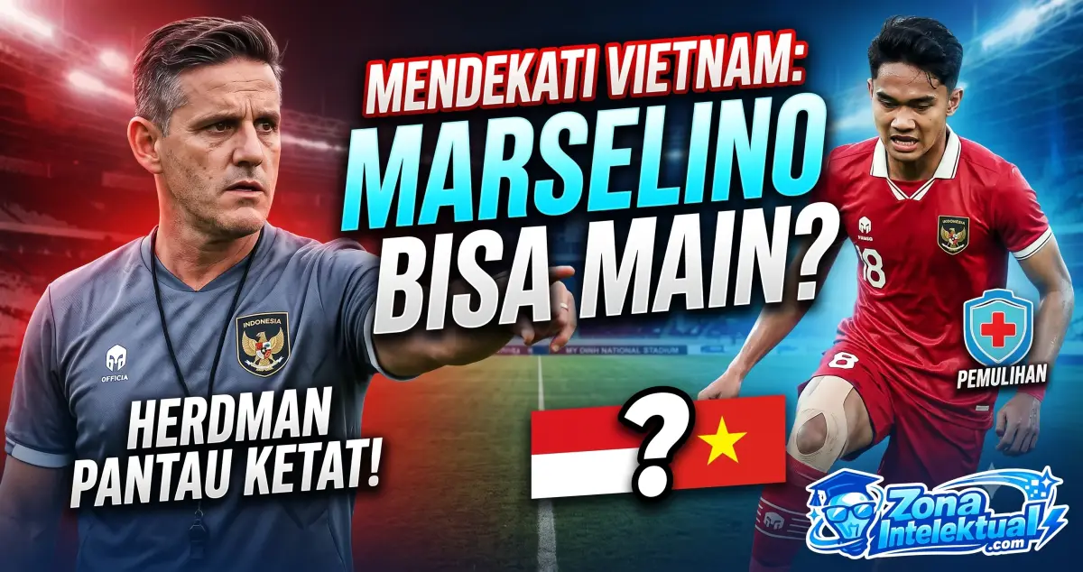 John Herdman Terus Pantau Marselino Ferdinan Menuju Laga Krusial Kontra Vietnam