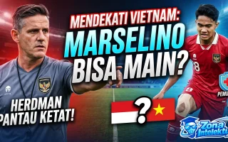 Marselino Ferdinan Timnas Vietnam