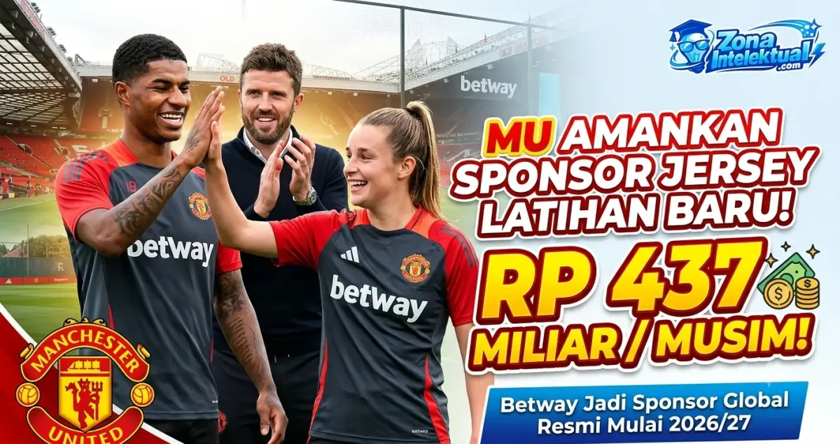 MU Amankan Sponsor Jersey Latihan Senilai Rp 437 Miliar per Musim: Mengapa Angkanya Fantastis?