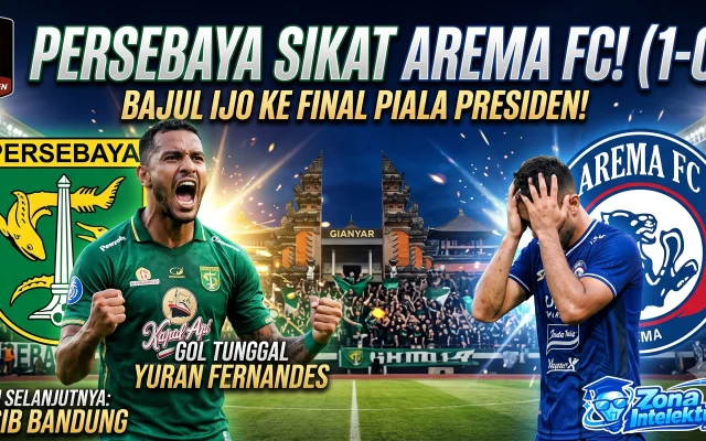 Persebaya vs Persib Final Piala Presiden 2026