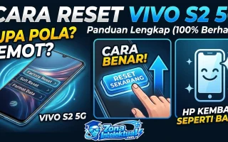 Cara Reset Vivo S2 5G